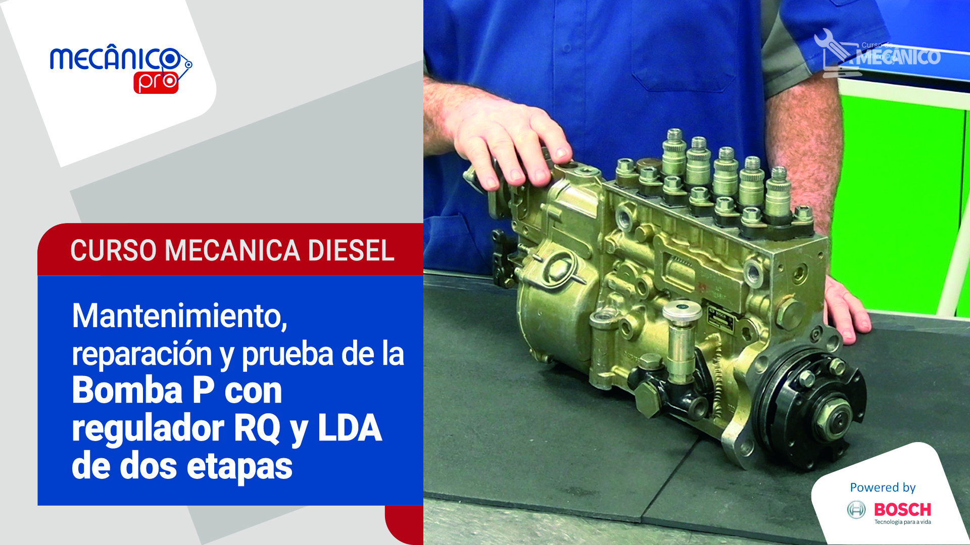 Mantenimiento, reparacin y prueba de la Bomba P con regulador RQ y LDA de dos etapas